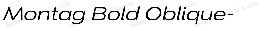Montag Bold Oblique字体转换